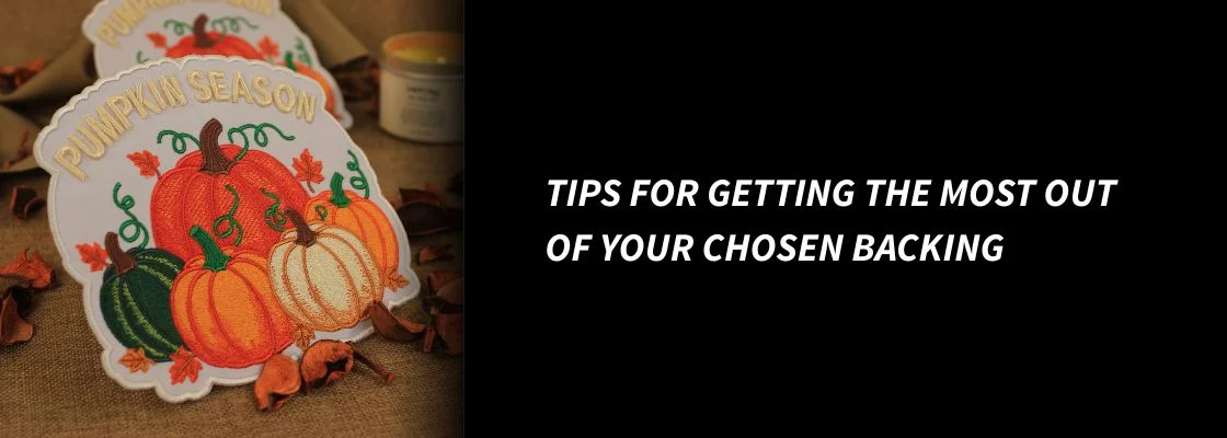Tips for Getting the Most Out of Your Chosen Backing
