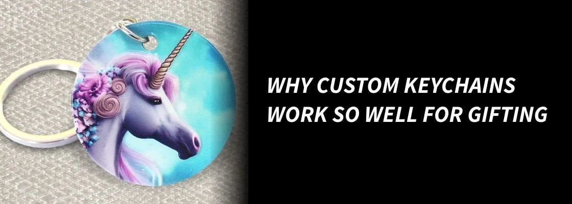 Why Custom Keychains Work So Well for Gifting