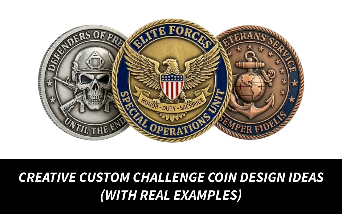 Creative Custom Challenge Coin Design Ideas (with Real Examples)