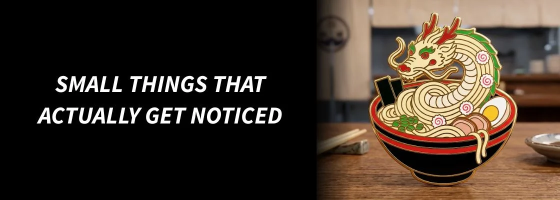 Small Things That Actually Get Noticed