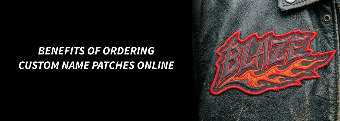 Benefits of Ordering Custom Name Patches Online