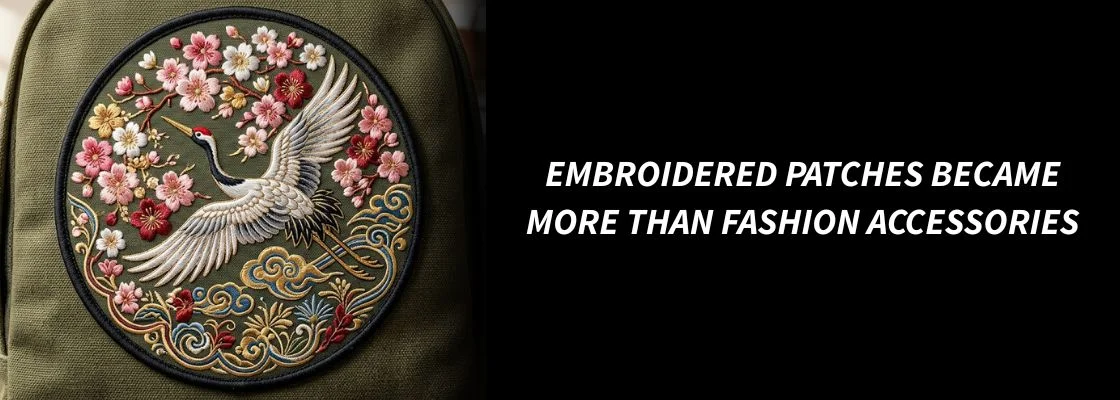 Embroidered Patches Became More Than Fashion Accessories