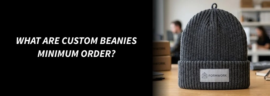 What Are Custom Beanies Minimum Order